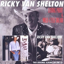Van Shelton, Ricky: Loving Proof/Wild-Eyed Dream (CD)